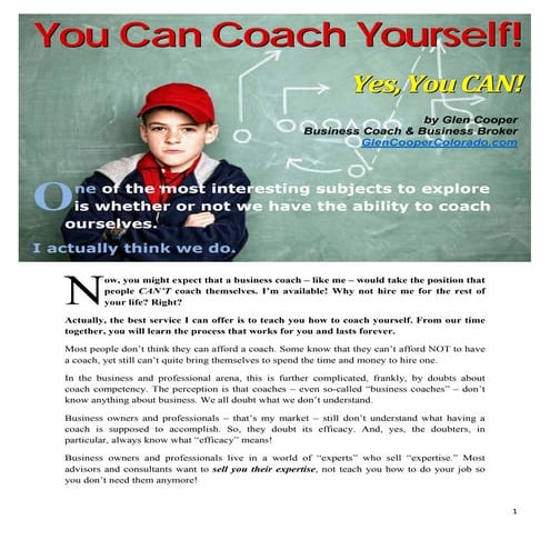 You can coach yourself! yes you can!
