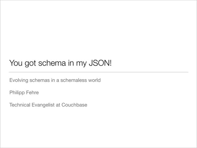 You got schema in my json