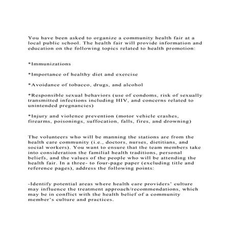 You have been asked to organize a community health fair at a loc.docx