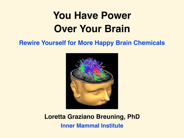 You Have Power Over Your Brain