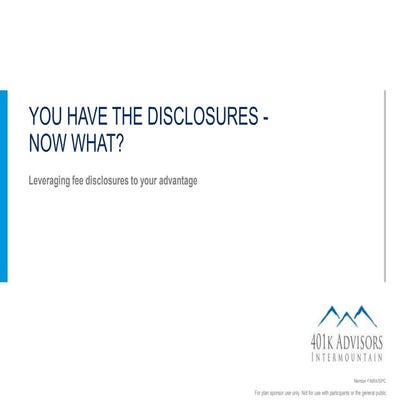 You have your 401(k) fee disclosures, now what?