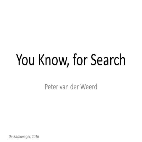You know, for search