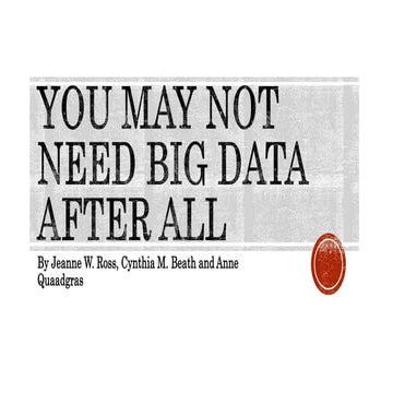 You may not need big data after all