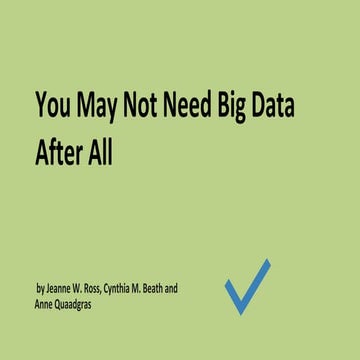You may not need big data after all 