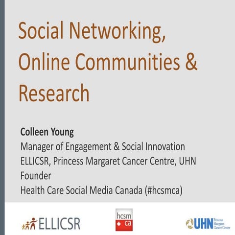 Social Networking, Online Communities and Clinical Research