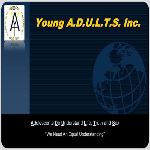 Young A.D.U.L.T.S. Presentation