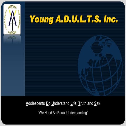 Young A.D.U.L.T.S. Presentation