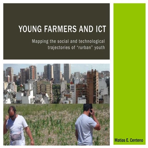 Young farmers and information & communication technologies (ICTs)