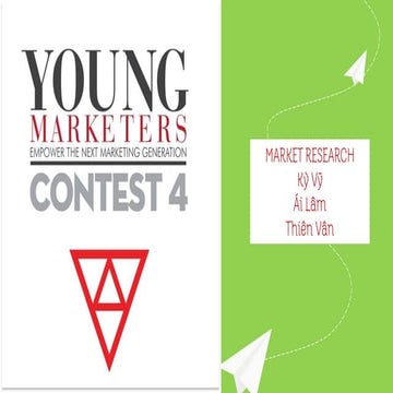 Young Marketers Elite 3 - Assignment 4.1 - Nhóm 6 - Vỹ, Lâm, Vân
