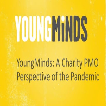 YoungMinds: A charity PMO perspective of the pandemic webinar, 28 September 2022