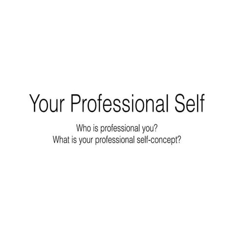Your professional self