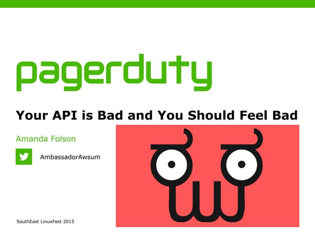Your API is Bad and You Should Feel Bad