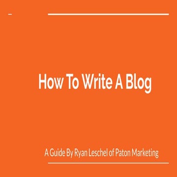 How To Write A Blog