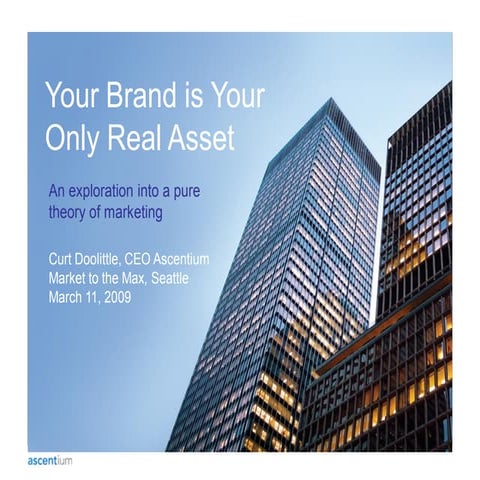 Your Brand Is Your Only Real Asset
