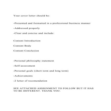 Your cover letter should be -Presented and formatted in a p | DOCX