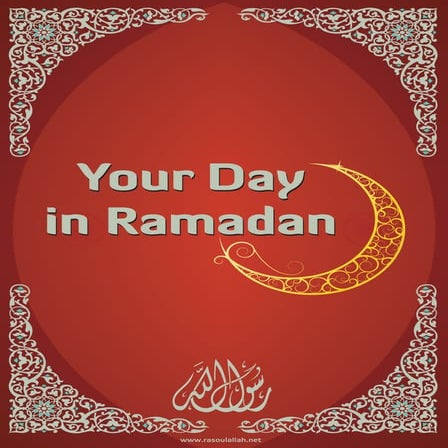 Your Day in Ramadhaan