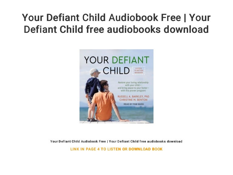 Your Defiant Child Audiobook Free Download