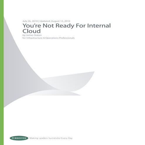 You're Not Ready for Internal Cloud