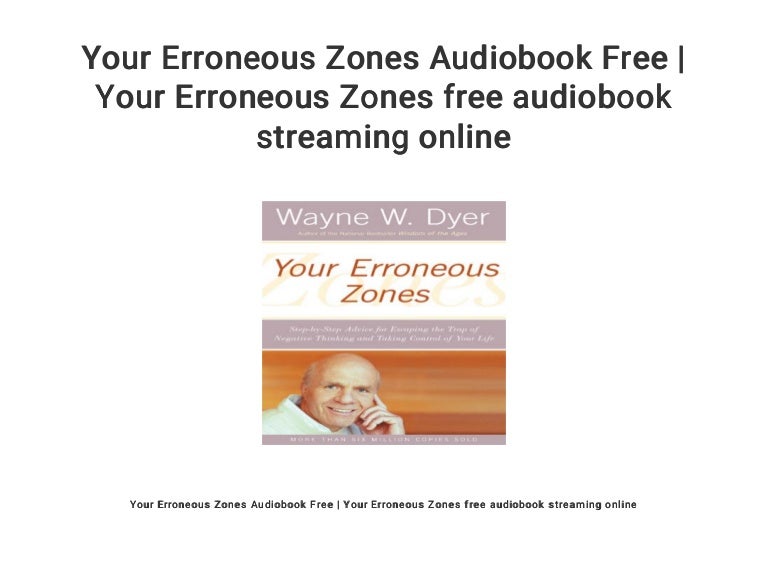 your erroneous zones ebook free download Dr wayne dyer your erroneous zones free download.
