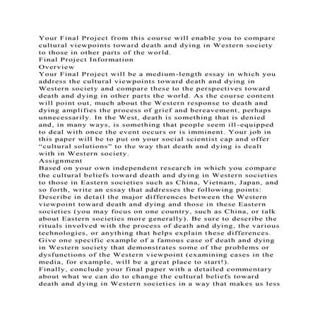 Your Final Project from this course will enable you to compare cultu.docx