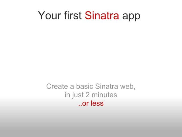 Your first sinatra app