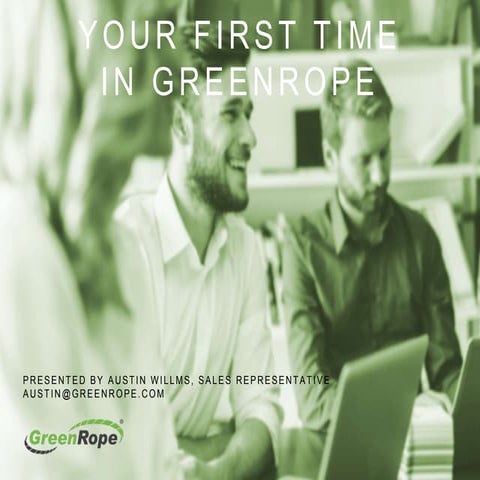 Your First Time in GreenRope
