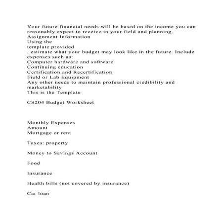 Your future financial needs will be based on the income you can reas.docx