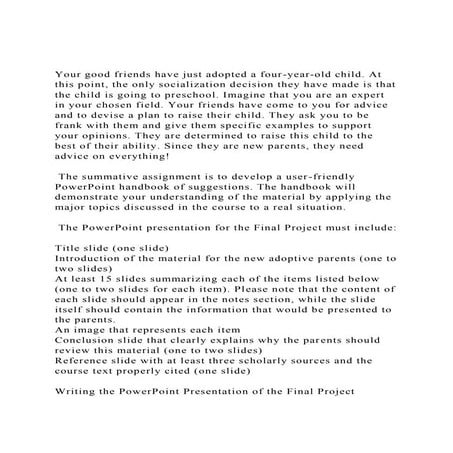 Your good friends have just adopted a four-year-old child. At th.docx