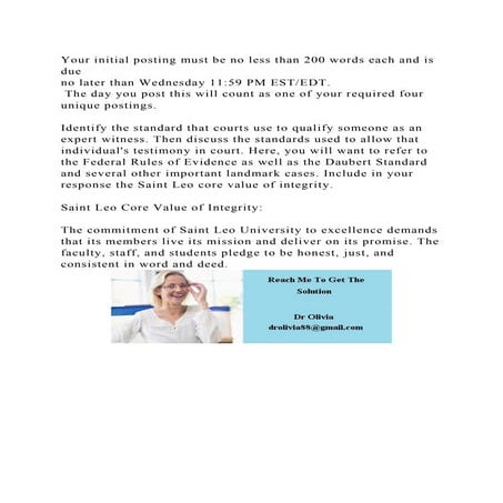 Your initial posting must be no less than 200 words each and is due .docx