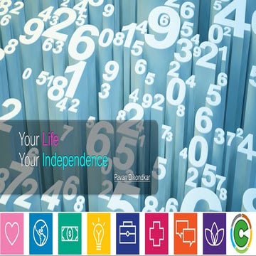 Your Life Your Independence