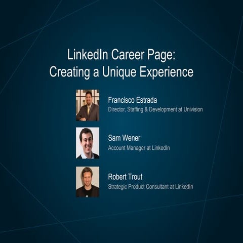 Your LinkedIn Career Page Creating a Unique Experience | Talent Connect Vegas...