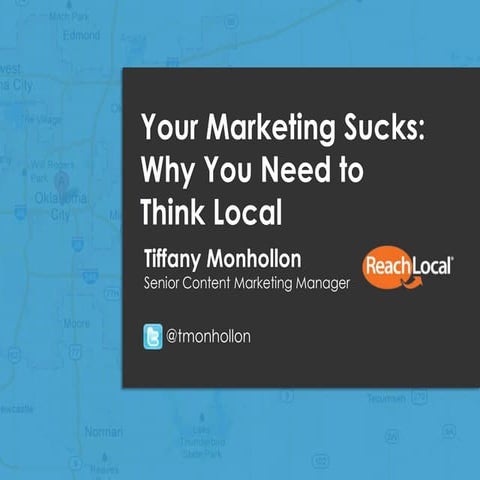 Your Marketing Sucks: Why You Need to Think Local