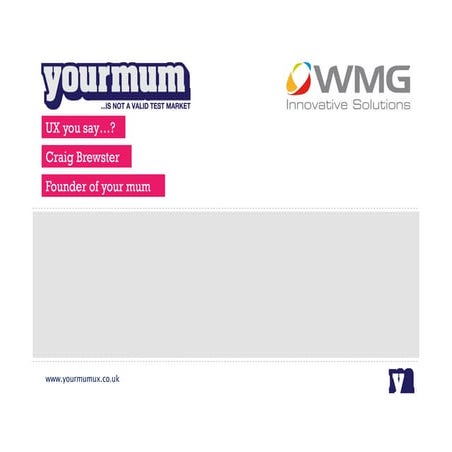 Yourmum Digital User Experience 050314