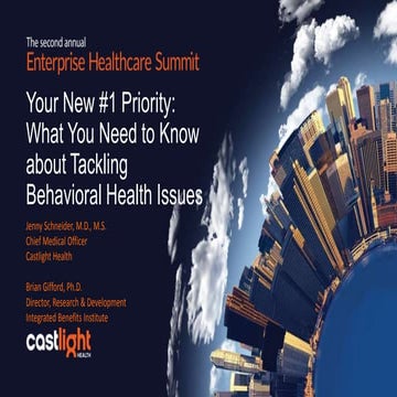 Your New #1 Priority: What You Need to Know About Tackling Behavioral Health ...