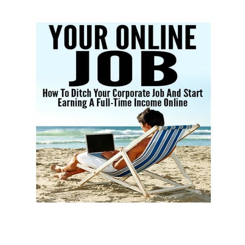 Your online job
