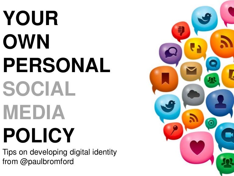 Your Own Personal Social Media Policy