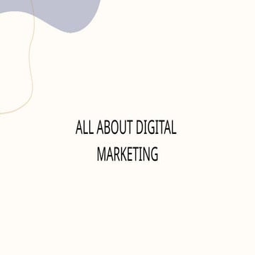 all about digital marketing. The complete guide.