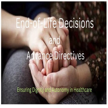 end of life decisions and advanced directives | PDF