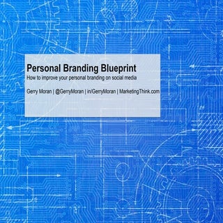 Your Personal Branding Blueprint