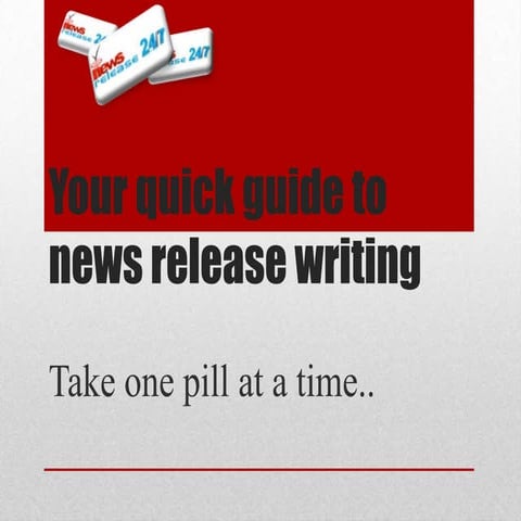 Your quick guide to news release writing