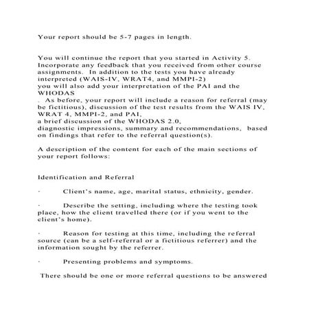 Your report should be 5-7 pages in length.You will continue th.docx