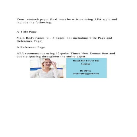 Your research paper final must be written using APA style and incl.docx