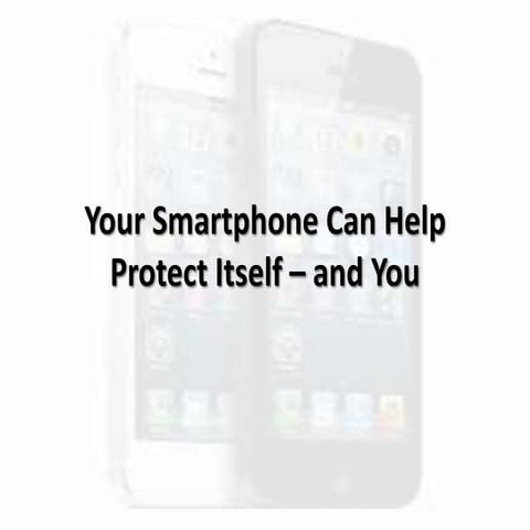 Your smartphone can help protect itself – and