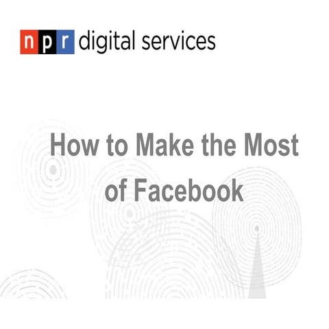 Make the Most of Your Facebook Page