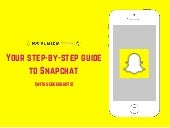 How to use Snapchat? Easy guide wit...