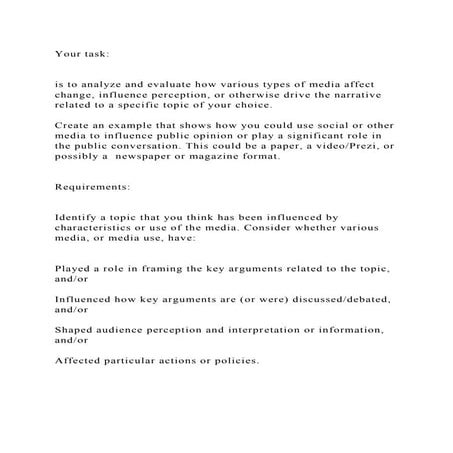 Your taskis to analyze and evaluate how various types of medi.docx