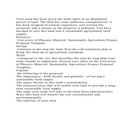 Your team has been given the land rights to an abandoned parcel of.docx