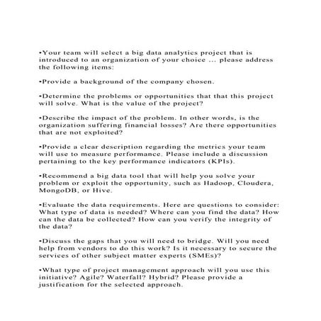 •Your team will select a big data analytics project that is intr.docx