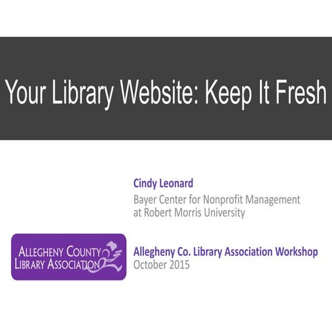 Your Library Website: Keep It Fresh