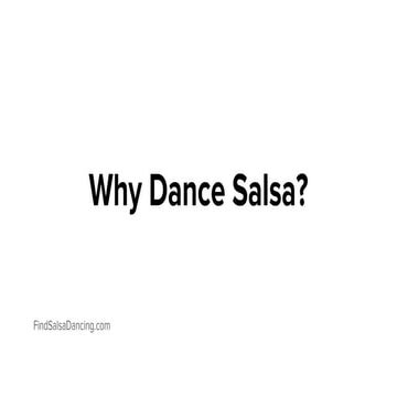 You should salsa dance!